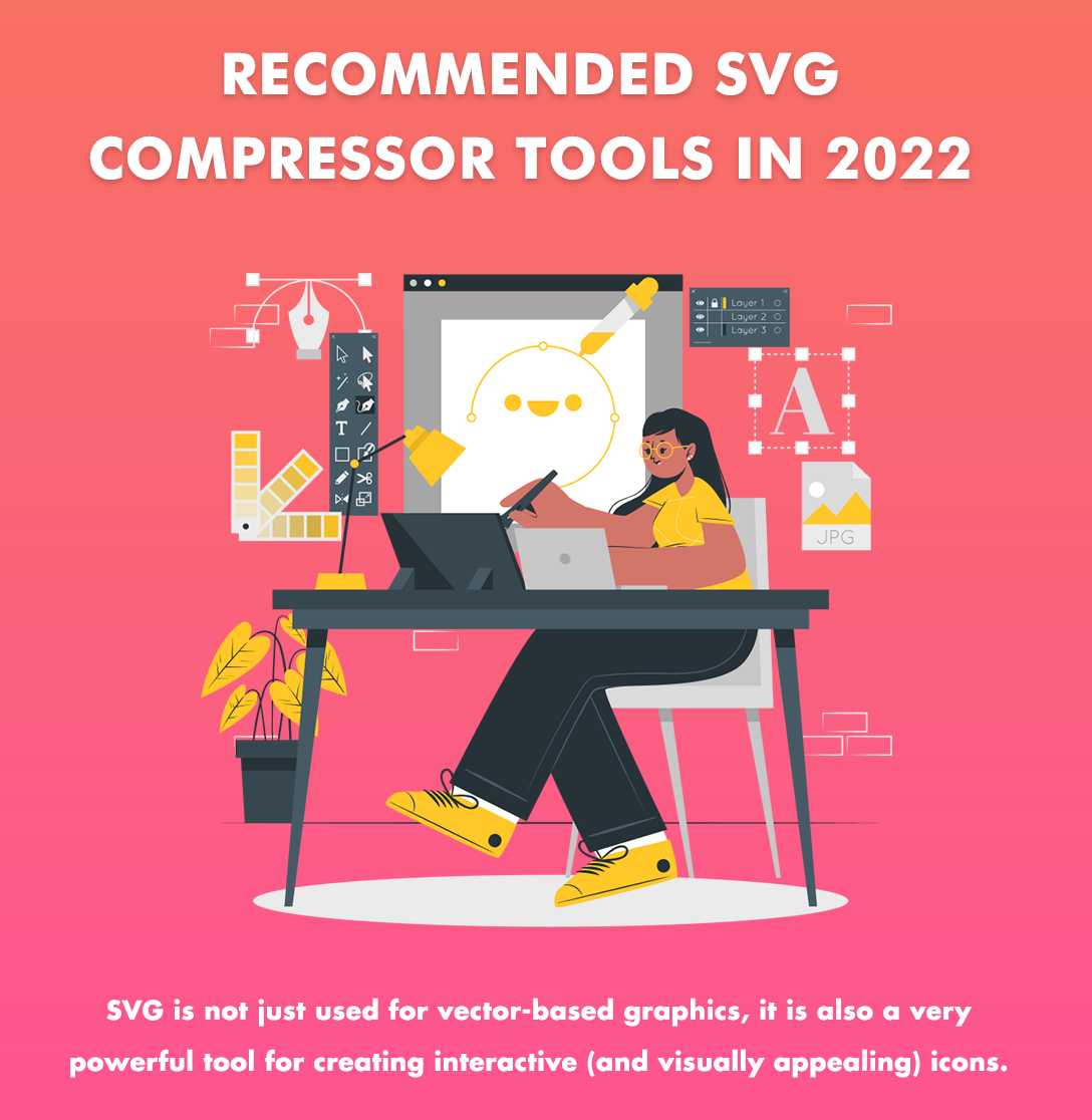 Recommended SVG Compressor Tools in 2022