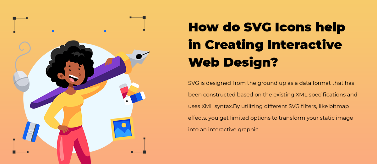 SVG icons help in creating web design