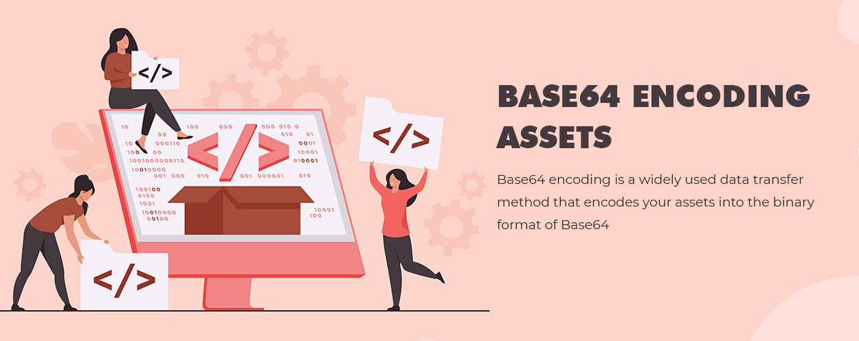 Base64 Encoding Assets