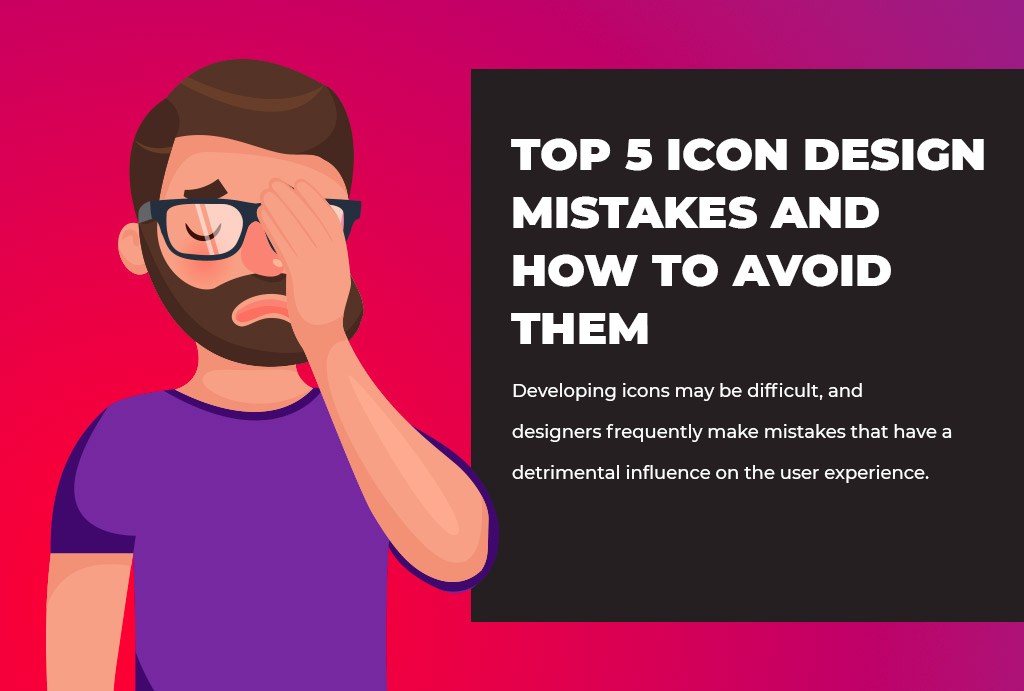 Top 5 Icon Design Mistakes and How to Avoid Them